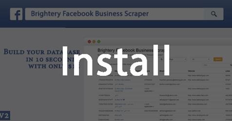 [How To] Install Brightery Facebook Business Scraper
