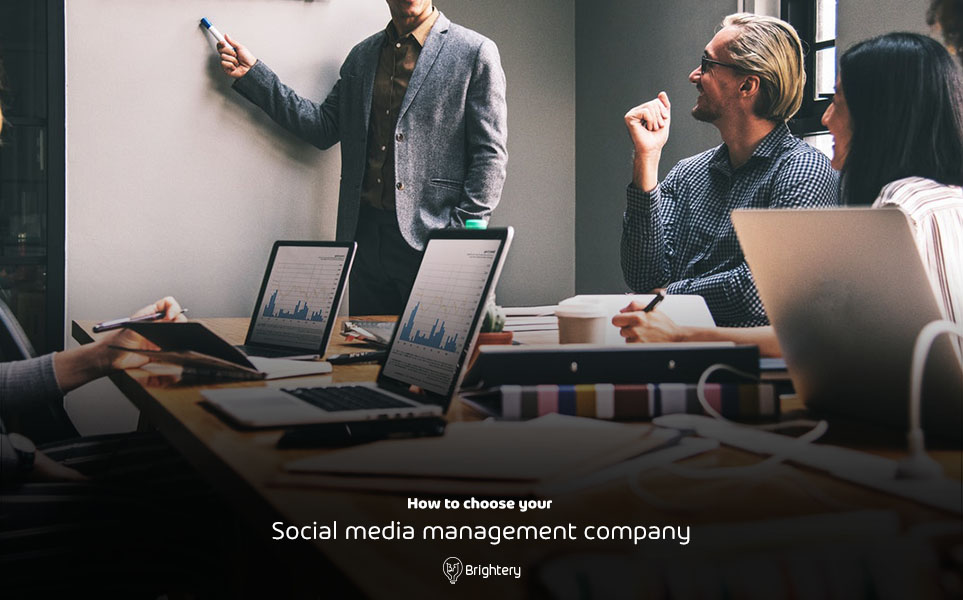 How to choose your social media management company